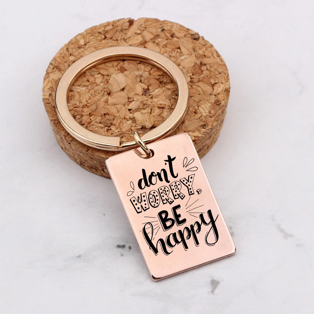 Штампованный брелок с надписью Don't Worry Be Happy Fashion мотивацией для автомобиля
