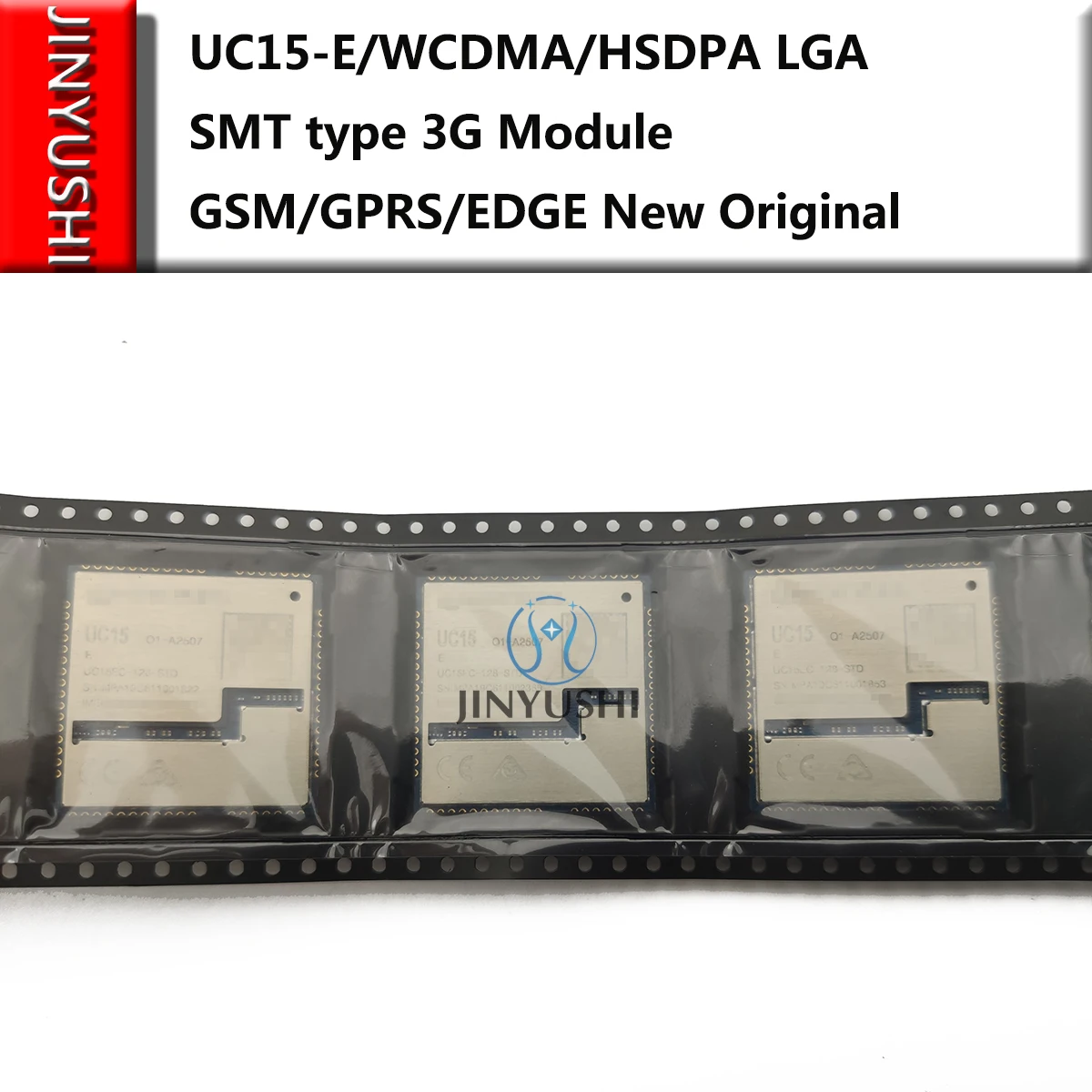 JINYUSHI за 10 шт./лот UC15 E/WCDMA/HSDPA LGA типа SMT 3G модуль GSM/GPRS/EDGE новый оригинальный в