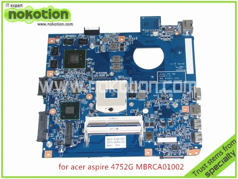 

MB.RCA01.002 Laptop Motherboard For acer aspire 4752G Intel HM65 Nvidia GT540M MBRCA01002 JE40 HR 10267-4 48.4IQ01.041 Mainboard