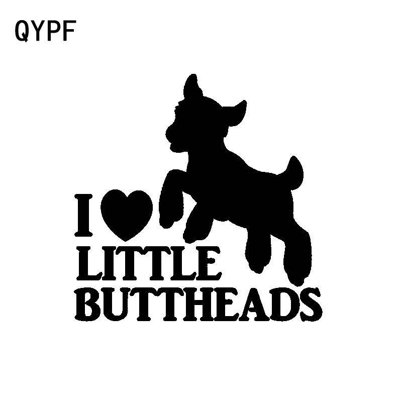 

QYPF 15.5CM*15.5CM Fun I Love Little Buttheads Car-styling Vinyl Car Sticker Decal C15-3206