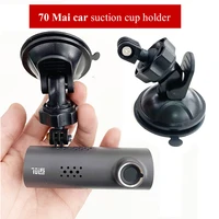 for xiaomi 70mai car dvr dedicated portable suction cup holder holder of xiaomi 70mai car camera wifi driving recorder