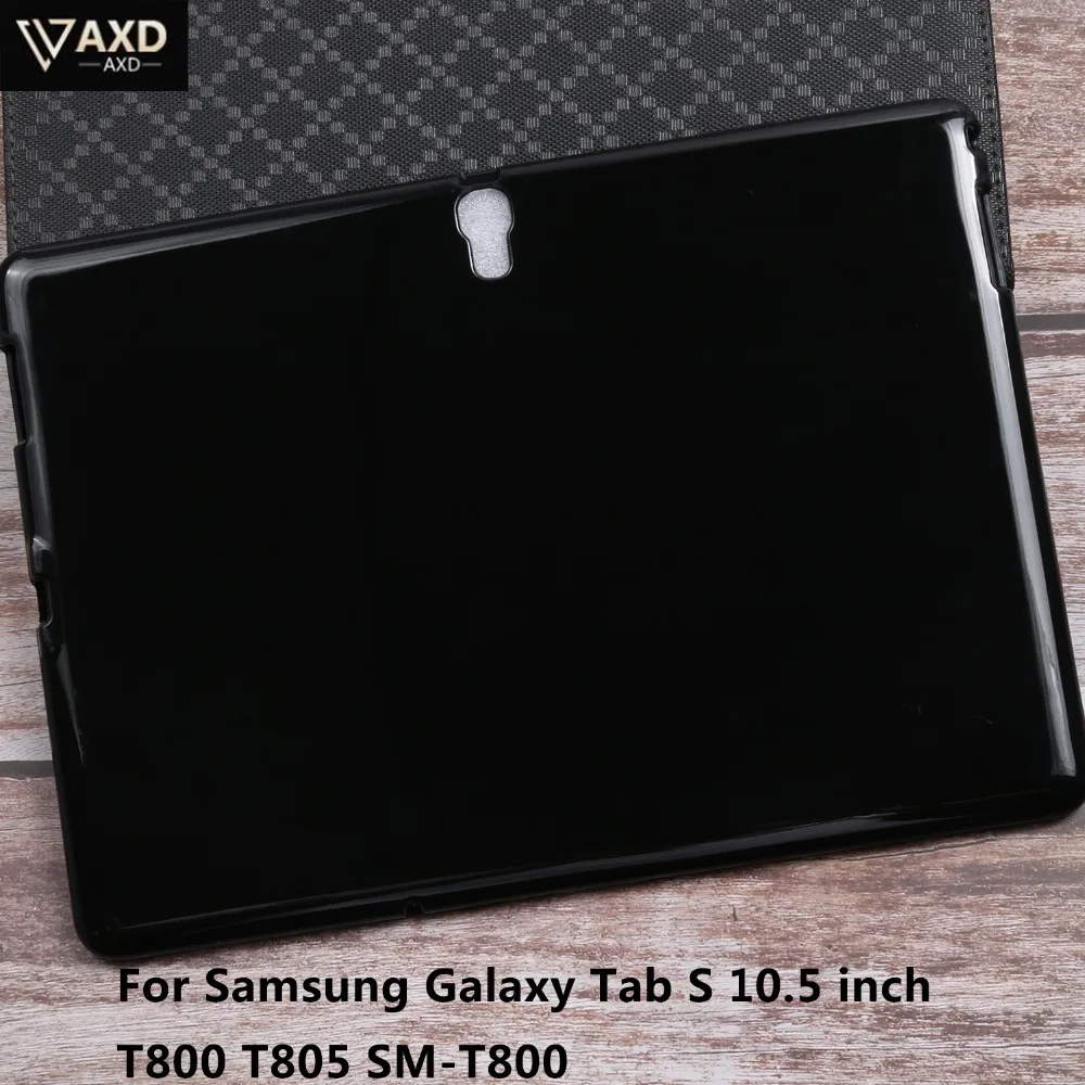 Силиконовый мягкий ТПУ чехол для планшета Samsung Galaxy Tab S 10 5 дюймов T800 T805 SM-T800