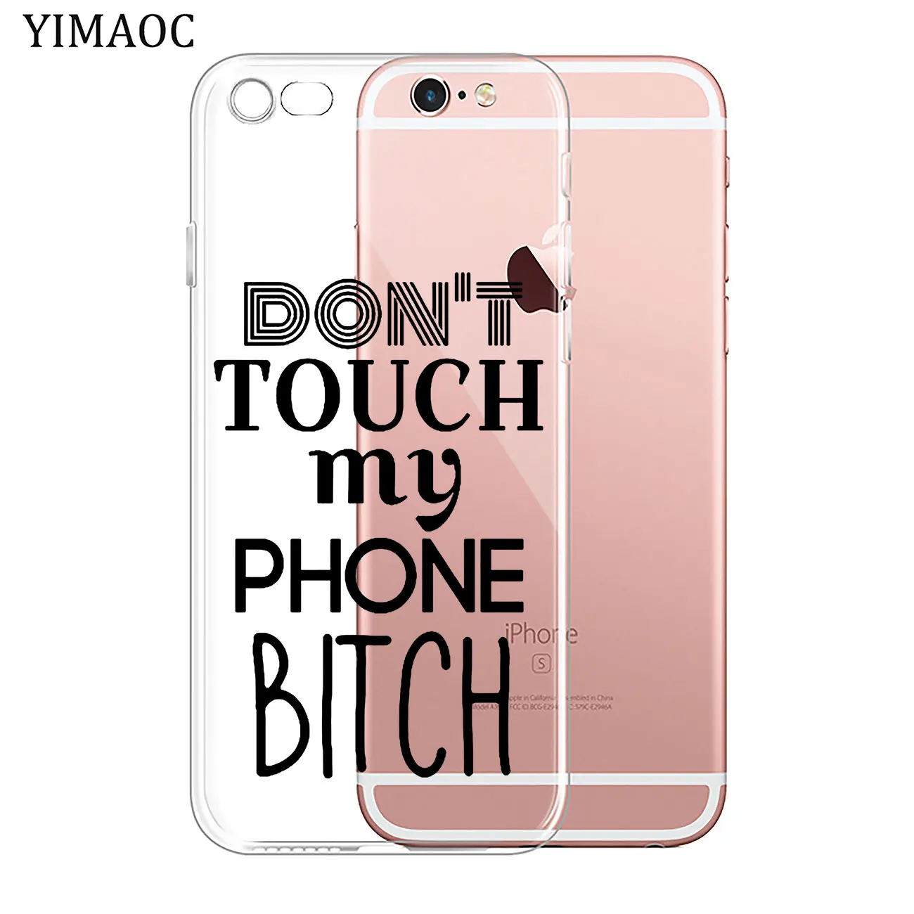 YIMAOC Bitch Don't touch my phone Мягкий силиконовый чехол для телефона для iPhone XR X XS 11 Pro Max 5 5S SE 6 6S 7 8 Plus 10