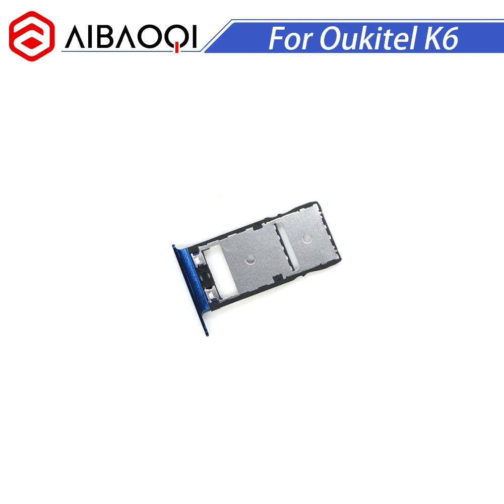 AiBaoQi новый оригинальный Oukitel K6 Sim держатель для карт 100% смартфона K6|Шлейфы