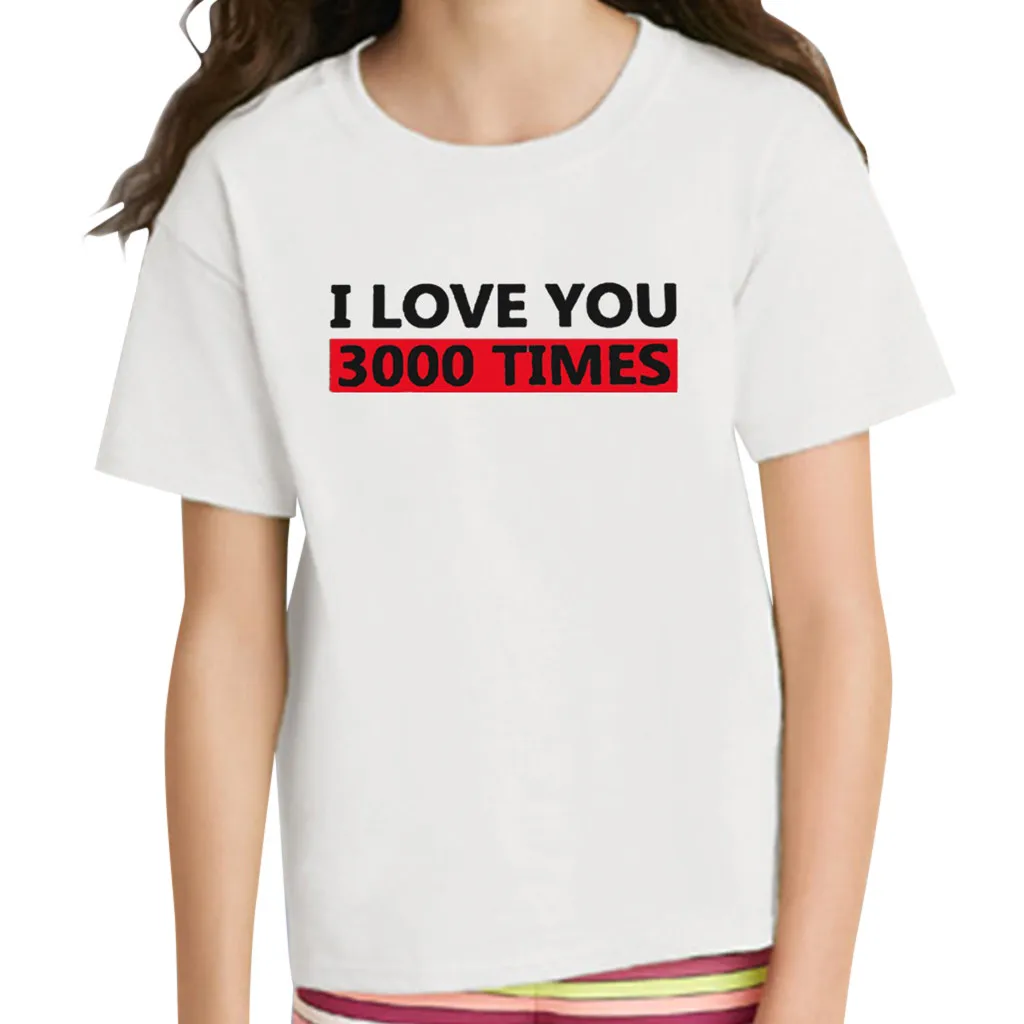 Футболка с надписью для девочек футболка маленьких принтом I Love You 3000 раз топы