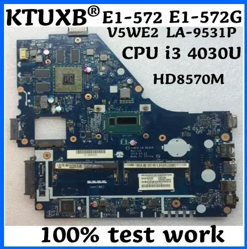 Ktuxb NBV9E11001 NB. V9E11.001 V5WE2 LA-9531P для ACER E1-572 E1-572G ноутбук материнская плата Процессор i3 4010U/4030U DDR3 тест РА
