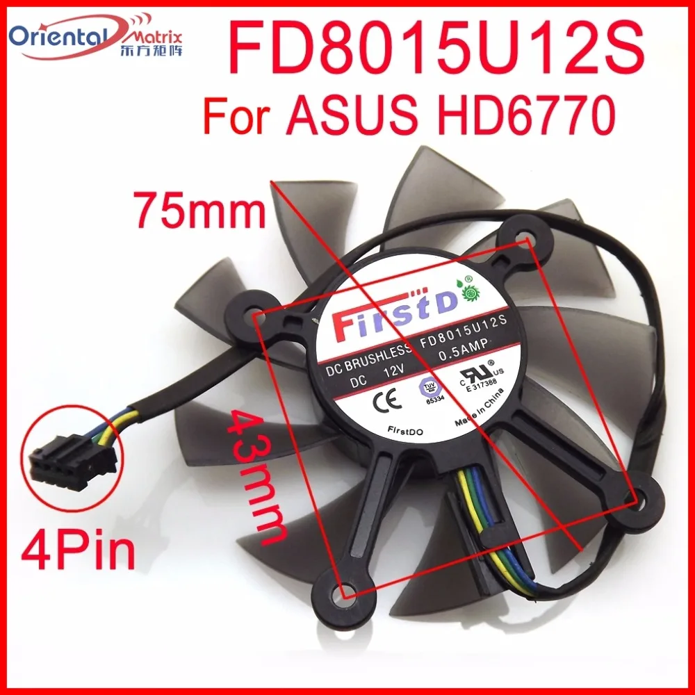 Вентилятор Охлаждения видеокарты FD8015U12S 12 В 0 50 А 75 мм 43x43x43x43 для ASUS HD6770 8600 9800 г GTS450