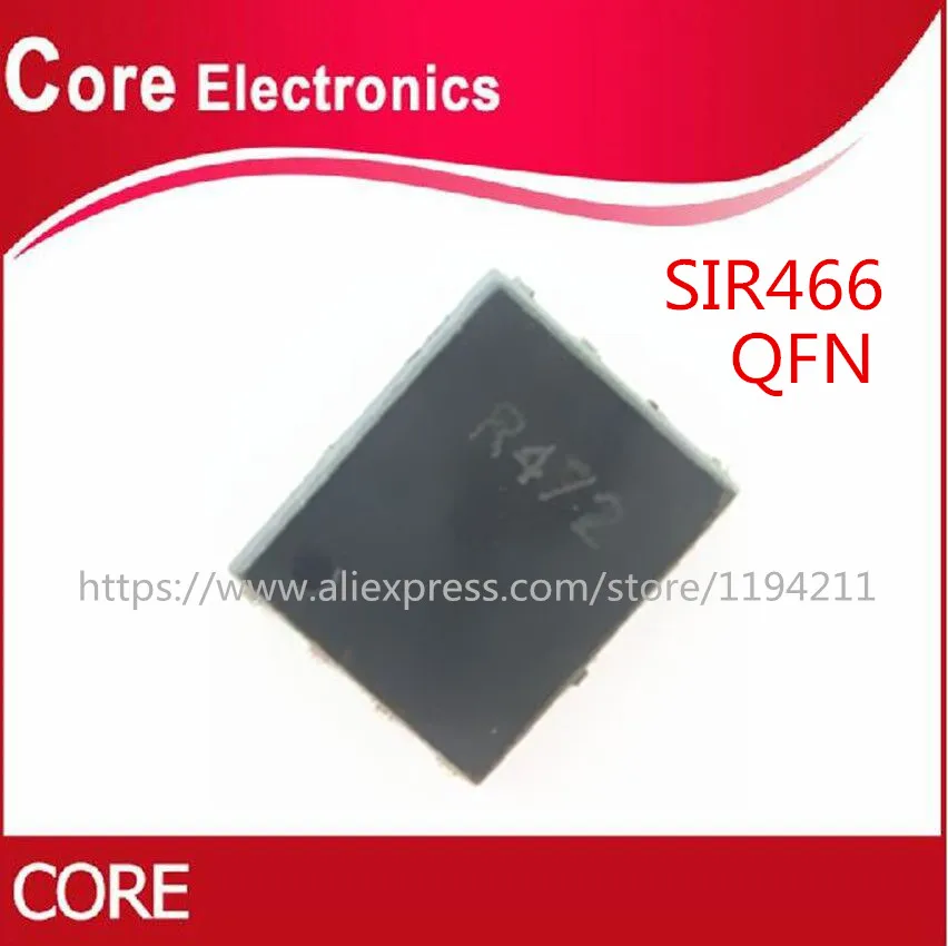 10 шт. SIR466DP SIR466 R466 MOSFET QFN 8|Интегральные схемы| |