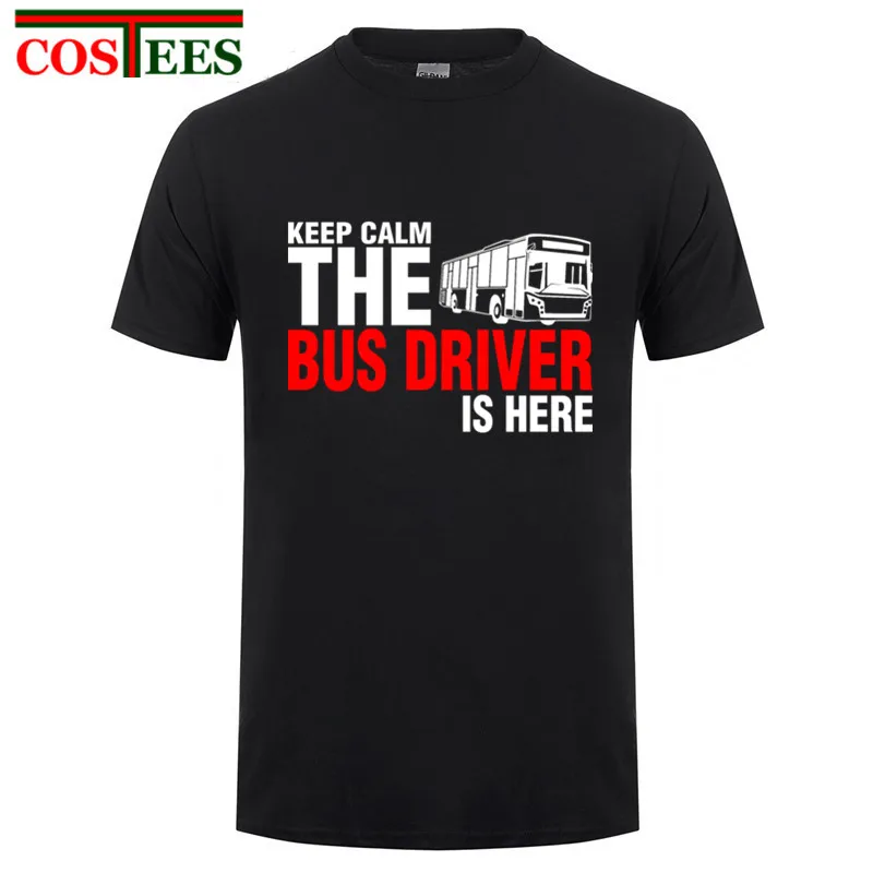 Летняя стильная футболка для отдыха с надписью Keep Calm The Bus Driver Is Here Мужская
