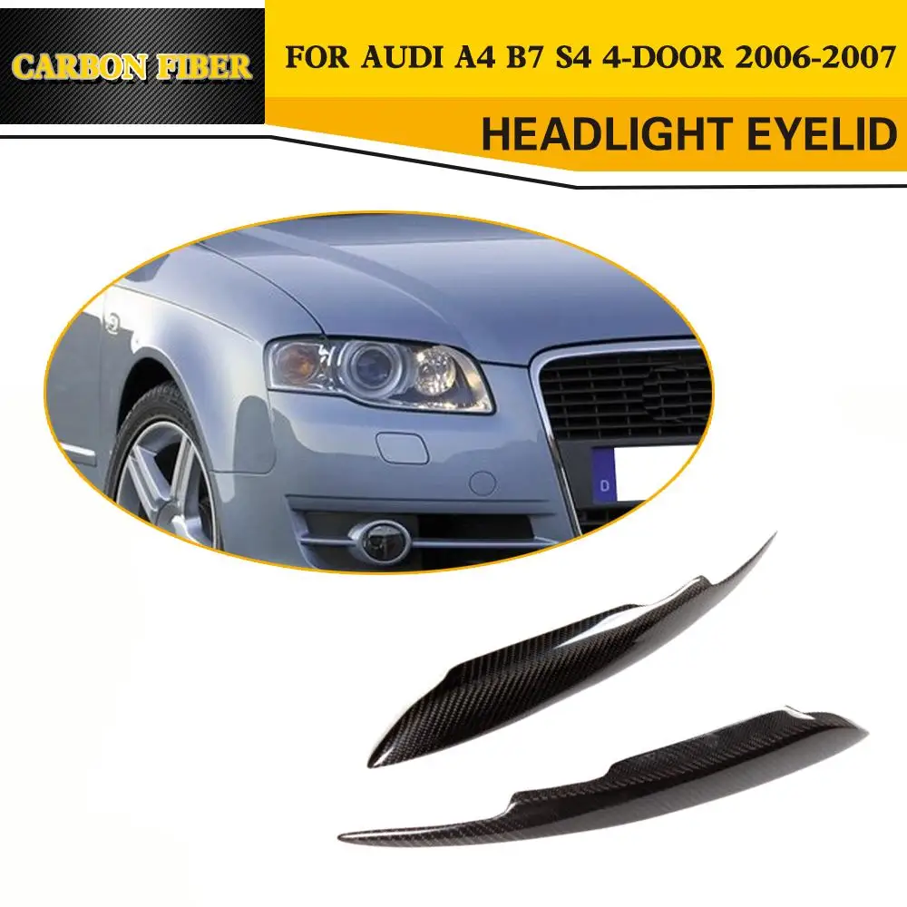

Carbon Fiber Headlight Covers Eyelids Eyebrows Fit For Audi A4 B7 S4 4 Door 2006 2007