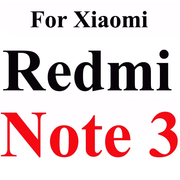 Закаленное стекло для Xiao mi Red mi 5A 4A 3 S Note 3 S Pro Prime mi 5 mi 4 mi 4i mi 4C mi 5 Note 2 Защитная пленка для экрана - Цвет: Redmi Note 3 150mm