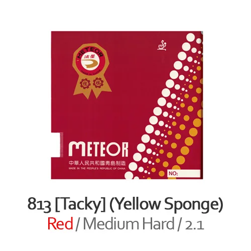 813 Tacky Red METEOR(Liu Xing) 813/813 Pro(Loop offency, желтый/синий губка) Pips-in настольный теннис резиновая губка для пинг-понга - Цвет: 813 Tacky Red
