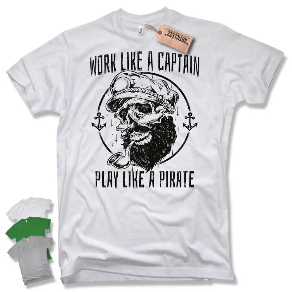 Футболка с надписью Work Like A Captain Play как Пират матрос Череп борода уникальный