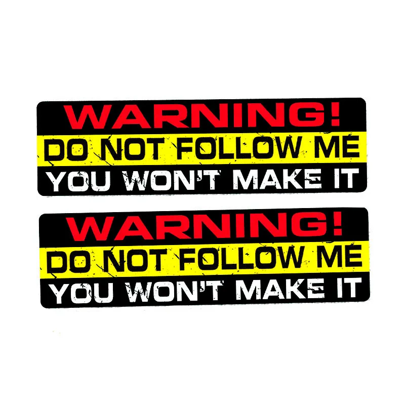 YJZT 2X 15CM*4CM Funny Warning DO NOT FOLLOW YOU WON'T MAKE IT PVC Car Sticker Decal 12-0085 | Автомобили и мотоциклы