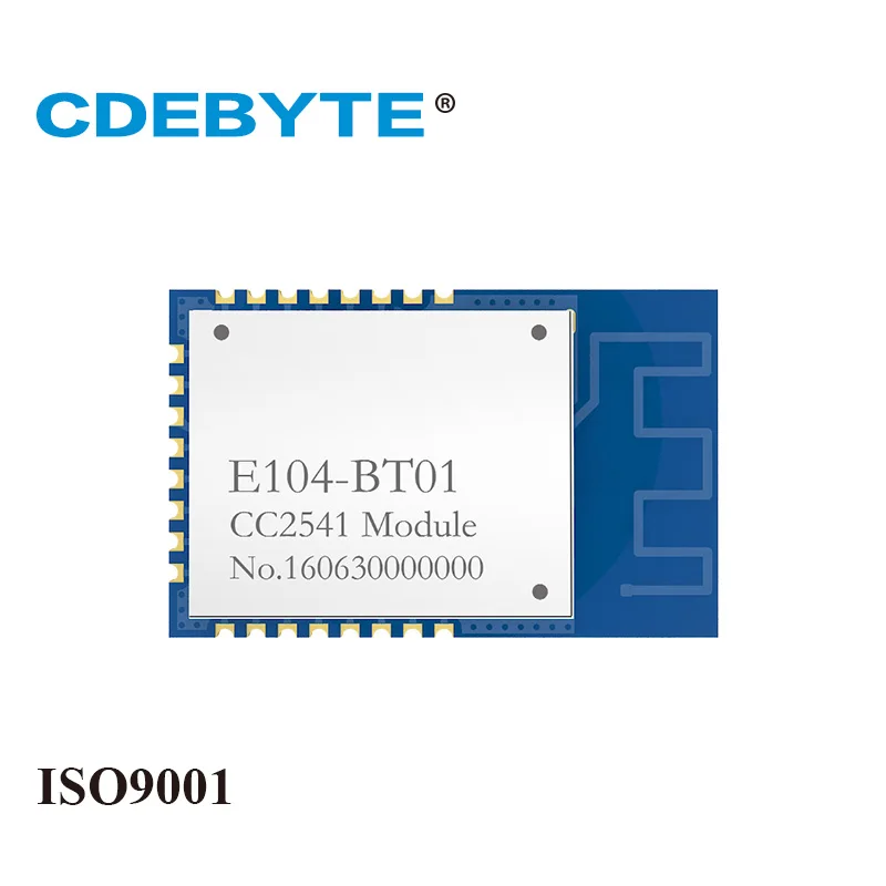 Беспроводной приемопередатчик E104 BT01 Ble 4 0 Bluetooth CC2541 2 ГГц 1 мВт антенна PCB IoT uhf 4g SMD