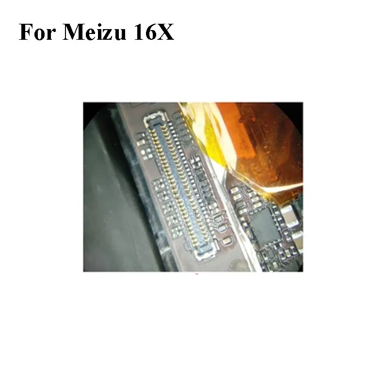 

5PCS For Mei zu 16X 16 X meizu16X 6.0" inch LCD display screen FPC connector formeizu16 X logic on motherboard mainboard