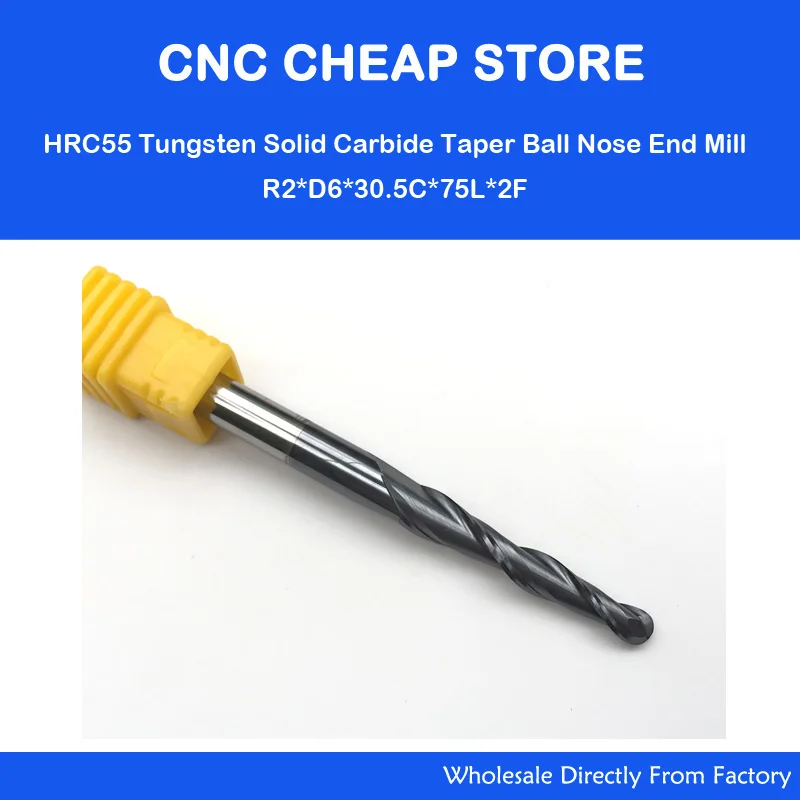 

2PCS R2.0*D6*30.5*75L*2F HRC55 Two flute Tungsten solid carbide NANO Coated Tapered Ball Nose End Mills,taper and cone Bits,wood