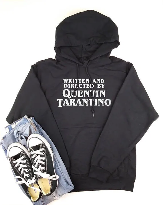 

Tarantino Film Fan Quentin Tarantino hoodie written and directed tumblr trending Unisex black hoodie casual tops women pullover