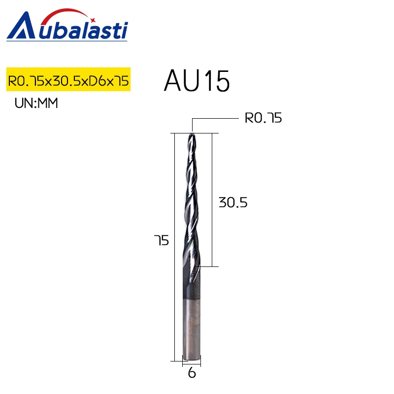 R0.75x30.5xD6x75 Aubalasti HRC60 коническая сферическая конусная фреза с вольфрамовым твердосплавным покрытием конический фрезерный станок с ЧПУ D4-D10mm гравировальный станок - Длина режущей кромки: R0.75x30.5xD6x75