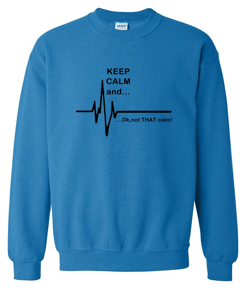 Мужская спортивная одежда толстовки с капюшоном для мужчин Keep Calm and. Not That Calm Funny EKG Heart Rate print fashion sweatshirt флисовые спортивные костюмы