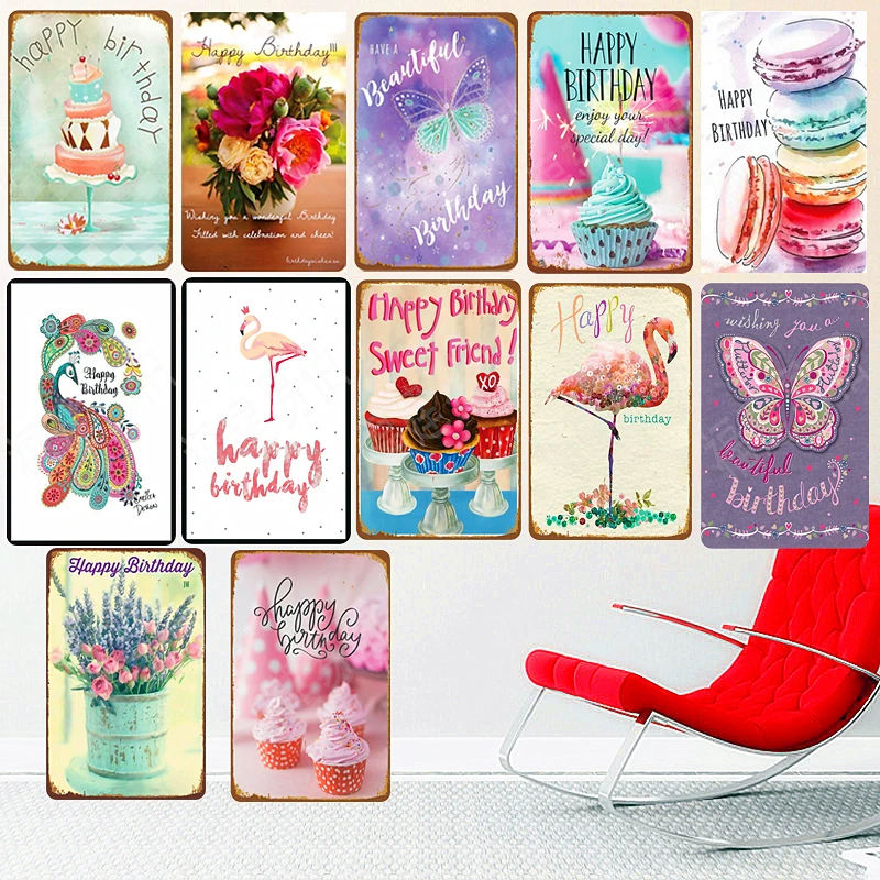 

Happy Birthday Retro Metal Signs Cinema Club Decoration Plates Sweet Friend Wall Stickers Art Poster Vintage Home Decor N255