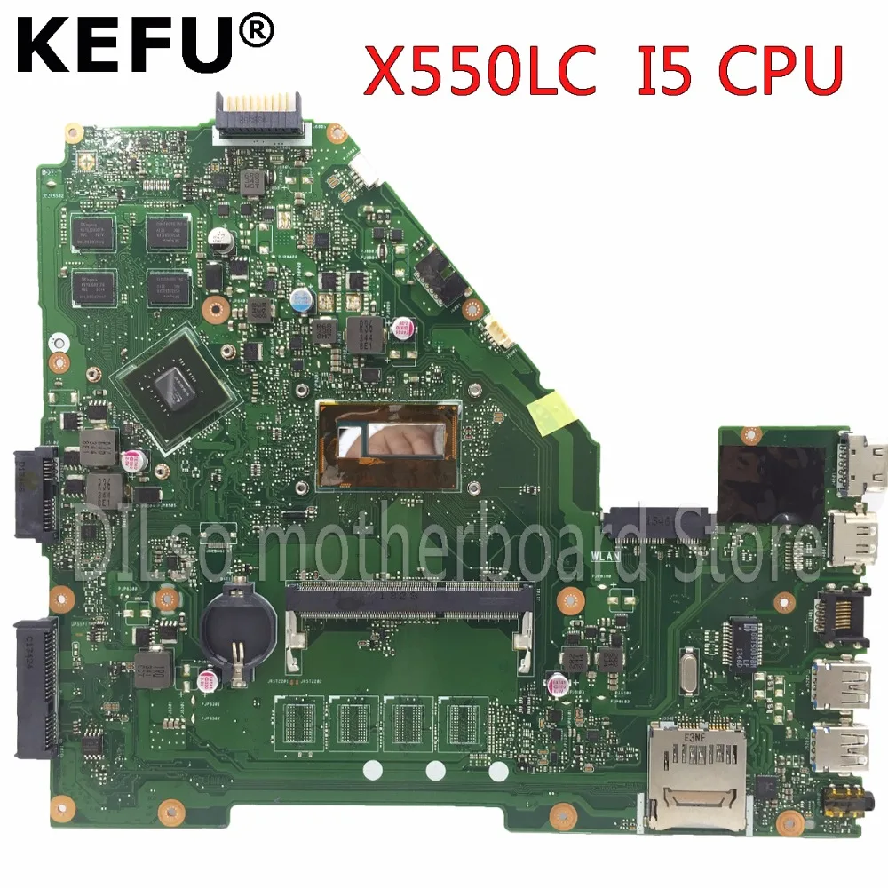 

KEFU X550LC материнская плата для ASUS X550LC X550lb A550LB A550LC X550LN материнская плата для ноутбука I5 CPU оригинальная тестовая материнская плата в наличии