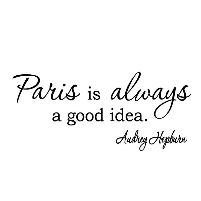 Париж всегда хорошая идея Одри Хепберн стены искусства цитаты настенные