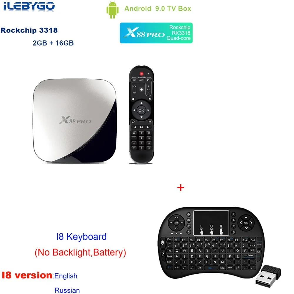 2GB 16GB i8N Ilebygo X88 pro Android 9,0 ТВ коробка 4G 64G RK3318 4 ядра 2,4G и 5G Wi-Fi 4 K HDR Smart Декодер каналов кабельного телевидения USB 3,0 Поддержка 3D фильм Ott Box - Цвет: 2GB 16GB i8N