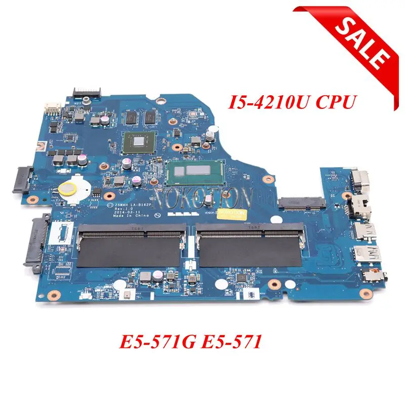 NOKOTION Z5WAH LA B162P REV 1 0 NBMLB11004 NB. MLB11.004 для acer aspire E5 571G материнская плата I5 4210U cpu 820 M