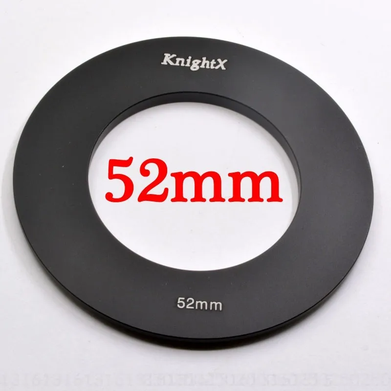 52mm Ring KnightX фильтр объектива камеры gnd 49 мм 52 мм 55 мм 58 мм 62 мм 67 мм 72 77 мм для Cokin P canon eos sony nikon nd d600 1200d d5300 2000d - Цвет: 52mm Ring