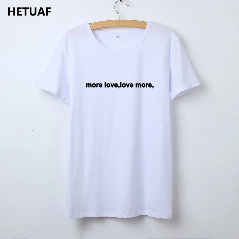 Женская хипстерская футболка HETUAF More Love забавная в Корейском стиле женские летние