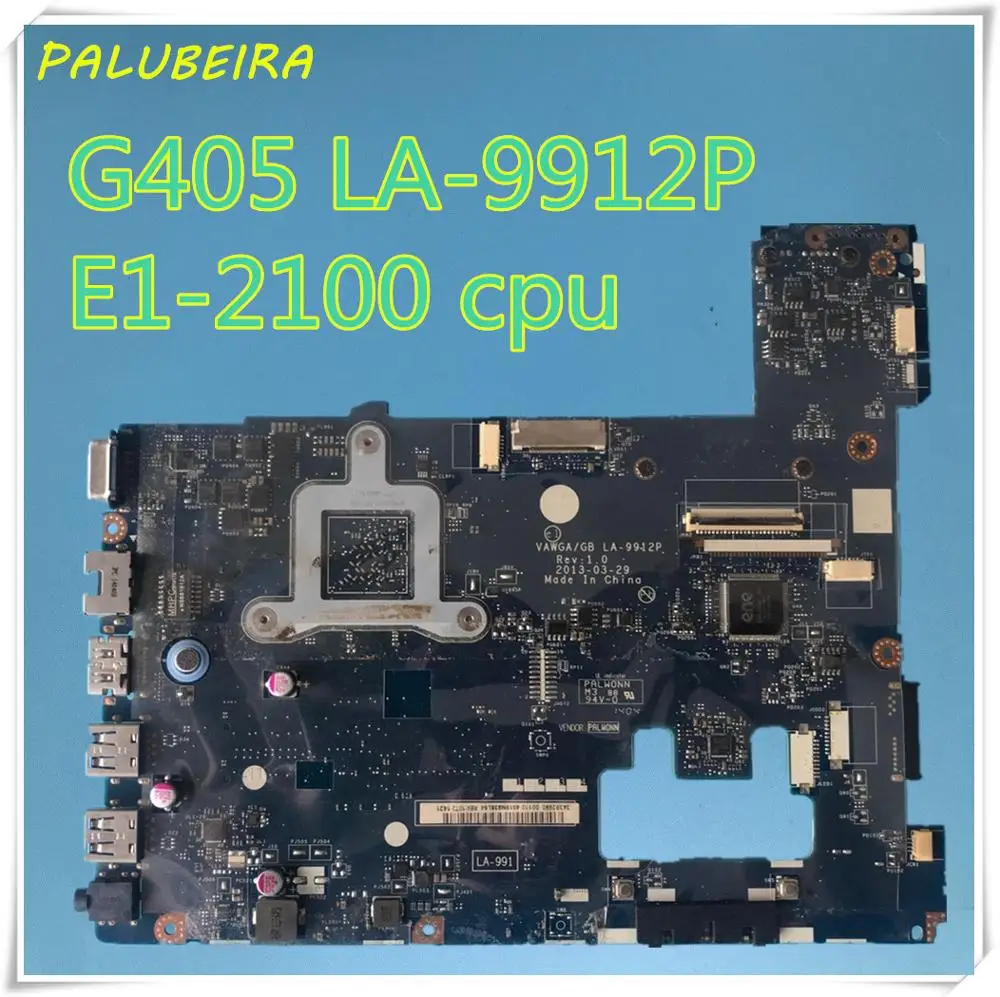 PALUBEIRA LA 9912P материнская плата для ноутбука Lenovo G405 (с поддержкой AMD E1 CPU) Гарантия: 60