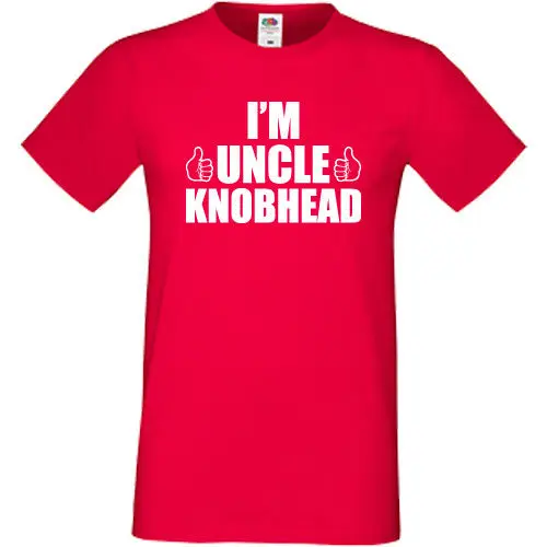 Футболка с надписью I'm Uncle Knobhead забавный подарок для развлечения на день