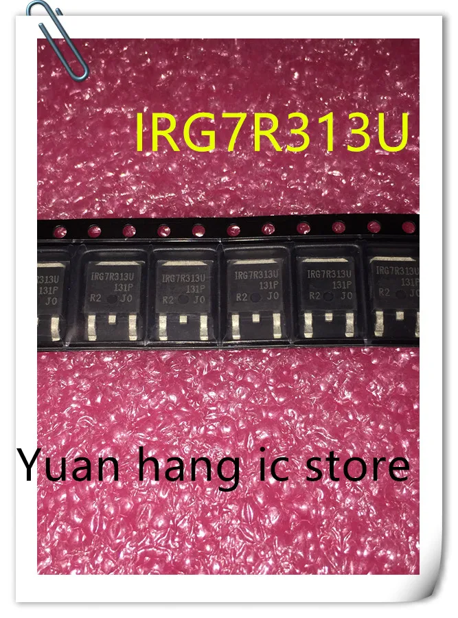 

10pcs/lot IRG7R313U TO252 LCD Plasma dedicated pipe new original