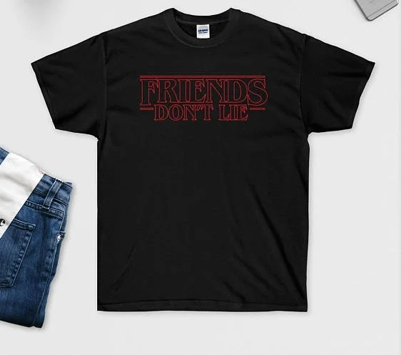 Модная футболка с пародией на сериале шоу-JBH надписью Friends Dont Lie очень странные