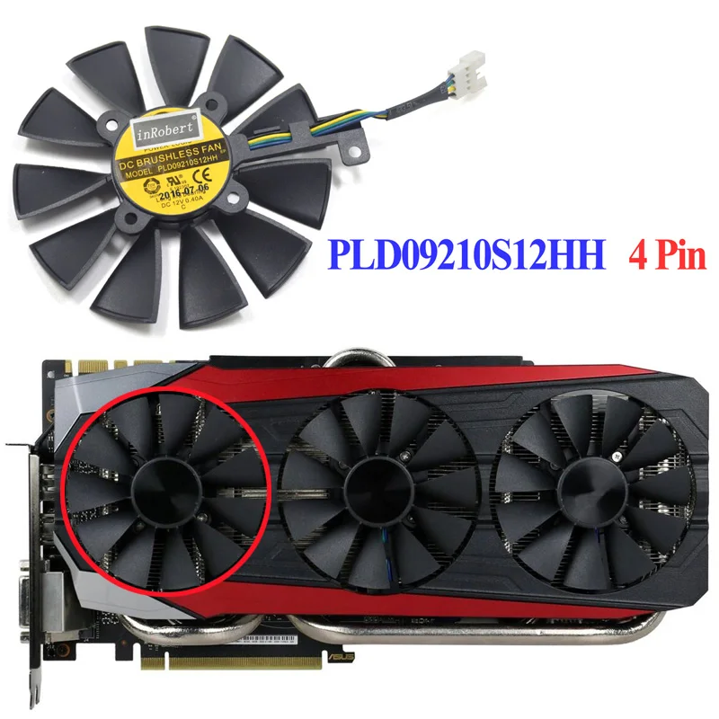 88 мм PLD09210S12M PLD09210S12HH для ASUS Strix GTX 1070 1080 GTX 1080Ti RX 580 R9 390X игровая видеокарта вентилятор охлаждения - Цвет лезвия: PLD09210S12HH 4Pin