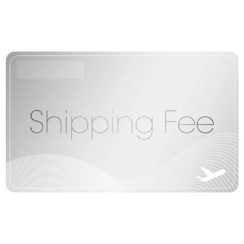 

Extra Shipping fee