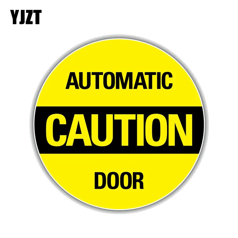 

YJZT 14,2 см * 14,2 см забавная предупреждающая автоматическая дверь предупреждающая ПВХ наклейка автомобильная наклейка 12-0238