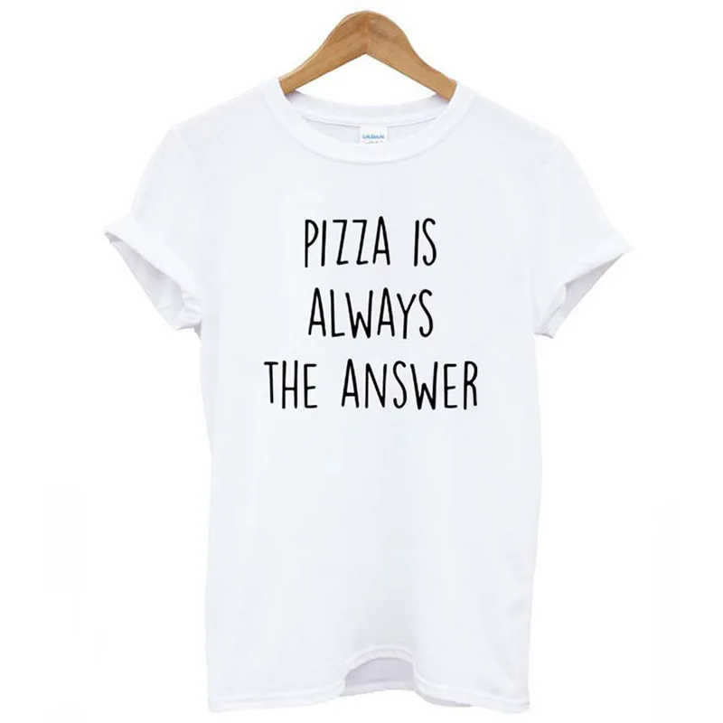 ONSEME Pizza is Always the Answer женские футболки хлопок Повседневная забавная футболка для