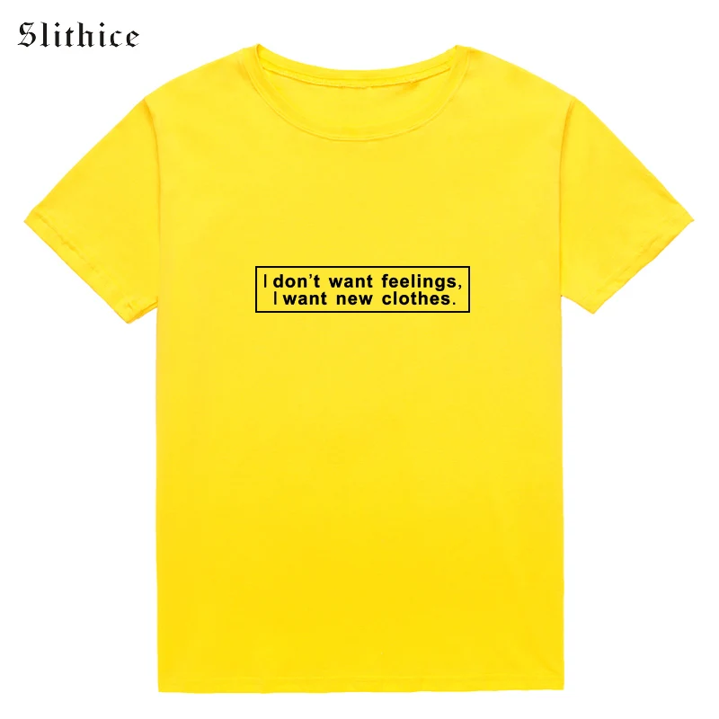 Slithice i't want Feeling i новая одежда забавная футболка с буквенным принтом Футболки