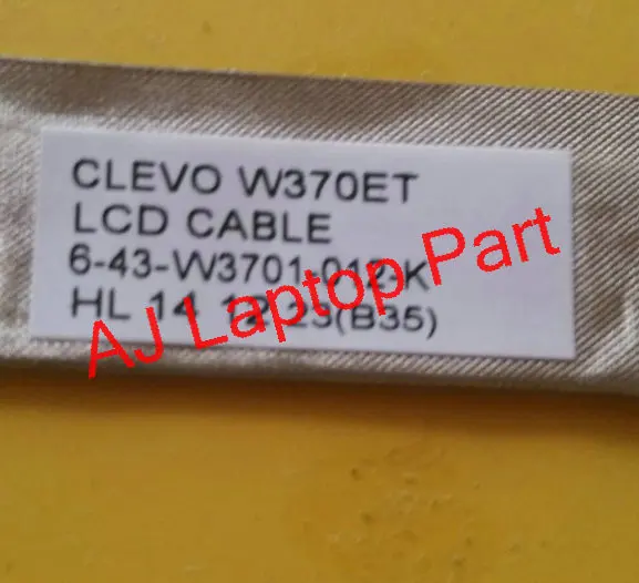 Тестовый хороший новый оригинал для ЖК-кабеля CLEVO W370ET 6-43-w3701-010-K 6-43-w3701-011-K 6-43-W3701-012-K