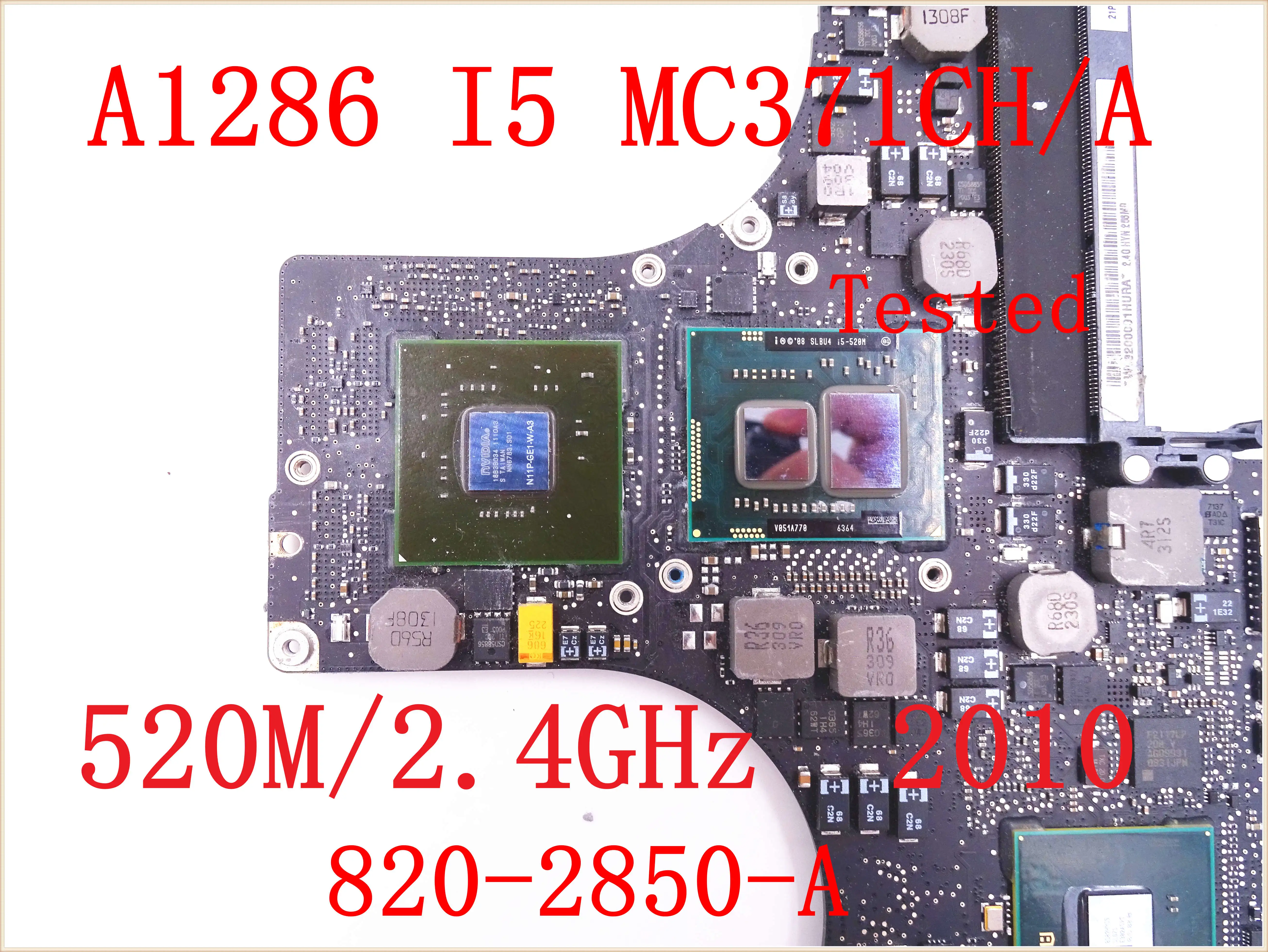 Протестированная материнская плата для Macbook Pro 15 &quotA1286 MC371CH 2010 ноутбука i5 520M 2 4 ГГц