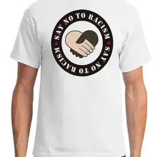 Say No To raism Мужская футболка новая модная с графическим буквенным