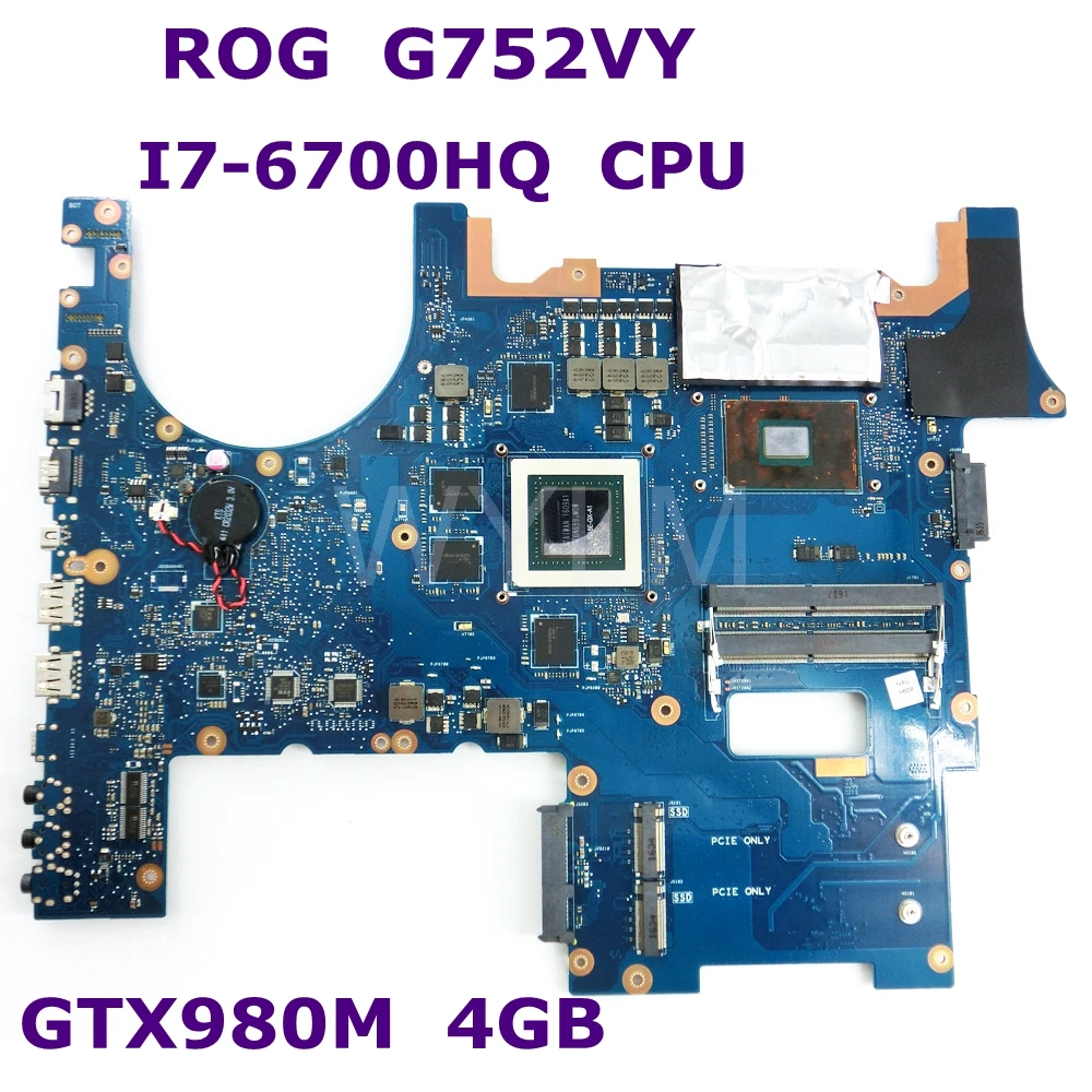 G752VY MB._ 0 м/I7 6700HQ/AS GTX980M 4 Гб материнская плата Asus ROG G752VT G752VS G752V G752VM Материнская