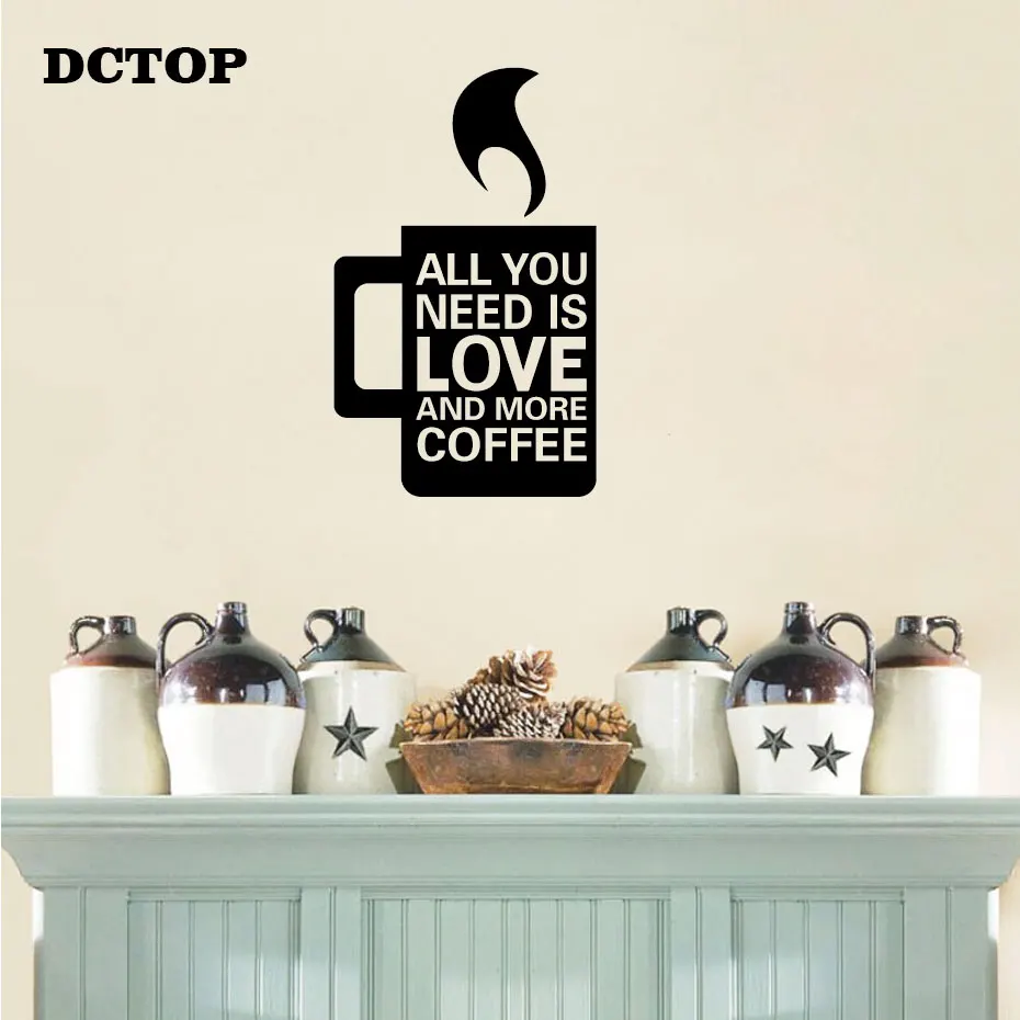 Все что вам нужно это любовь и больше стикер с кофе домашний декор съемная