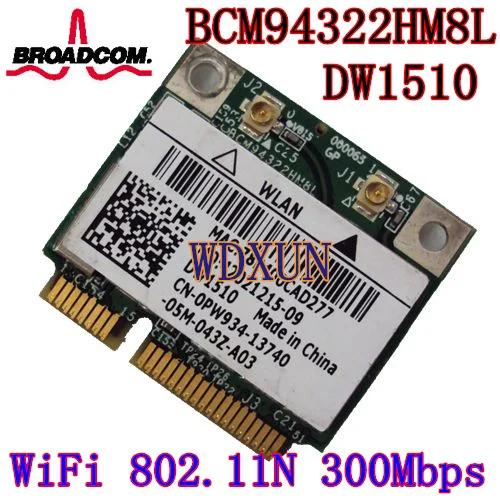 BCM94322HM8L DW1510 BCM4322 2,4 и 5G 300M Wi-Fi беспроводная сетевая карта Бесплатные драйверы беспроводная сетевая карта