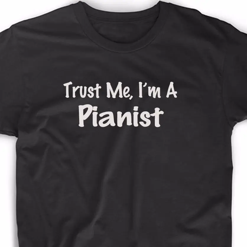 

Trust-Me-I-039-m-A-Pianist-T-Shirt-Musician-Music-Band-Piano-Christmas-Gift-Tee Trust-Me Unisex More Size and Colors 2017-A732