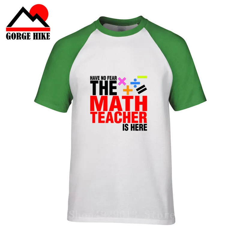 Летняя Новая креативная футболка с надписью Have No Fear The Math Teacher is here футболки для