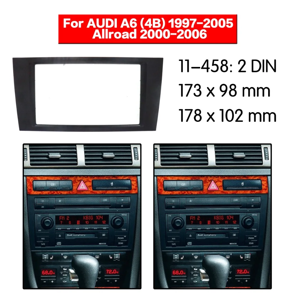 Автомобильный радиоприемник комплект рамок для AUDI A6(4B) 1997 2005 Allroad 2000 2006