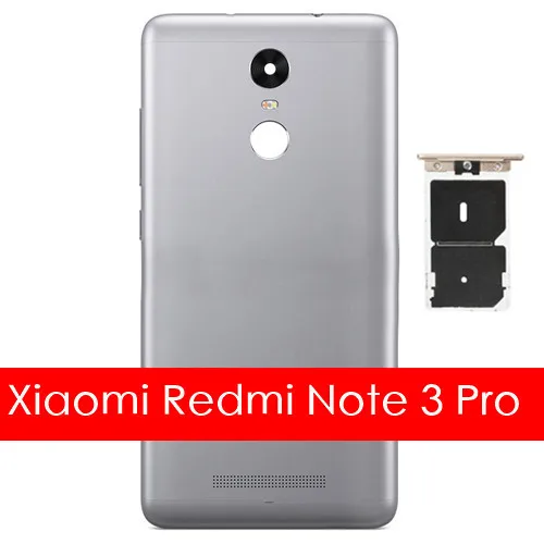 Gray I Note 3 Pro Для Xiaomi Redmi Note 3 Pro задняя крышка корпус металл+ слот для sim-карты для Redmi Note3 Pro 150 мм Задняя крышка батареи Замена двери - Цвет: Gray I Note 3 Pro